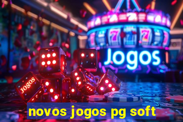 novos jogos pg soft